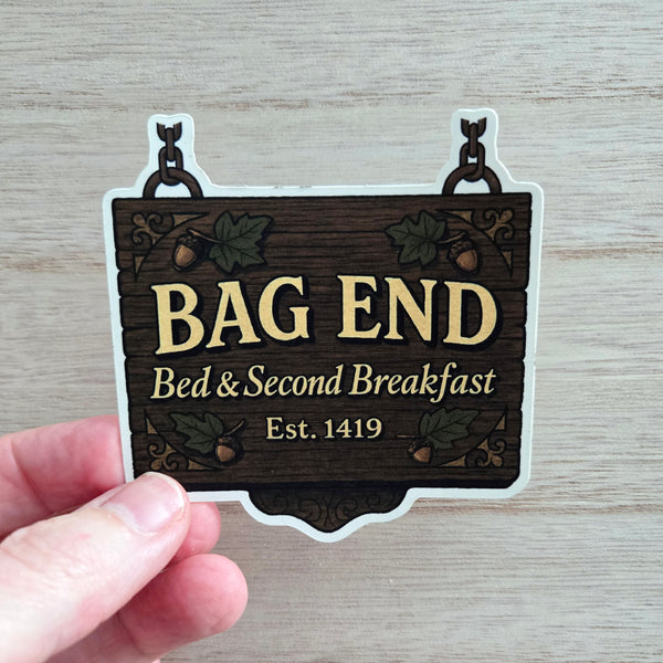 Bag End Hobbit Sign Sticker - Lord of the Rings Bed & 2nd Breakfast Vinyl Decal
