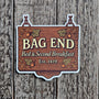 Bag End Hobbit Sign Sticker - Lord of the Rings Bed & 2nd Breakfast Vinyl Decal