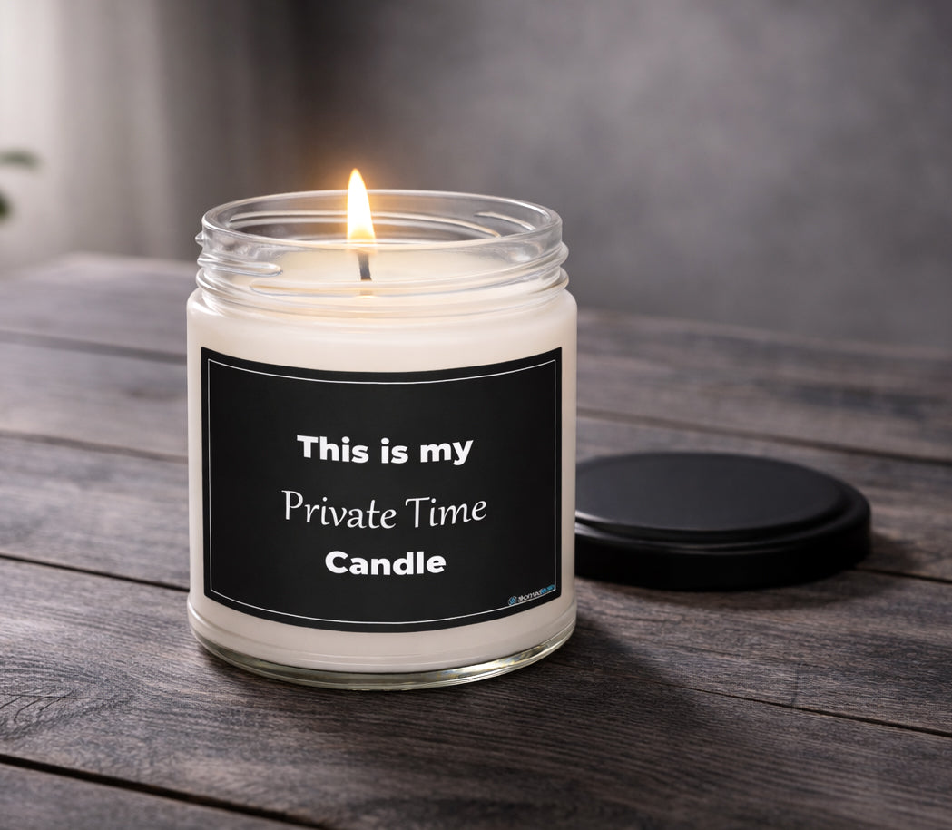 Funny Soy Candle 9 oz - Private Time Do Not Disturb Gift - Adult Humor Gag Gift for Friend - Sarcastic Self Care