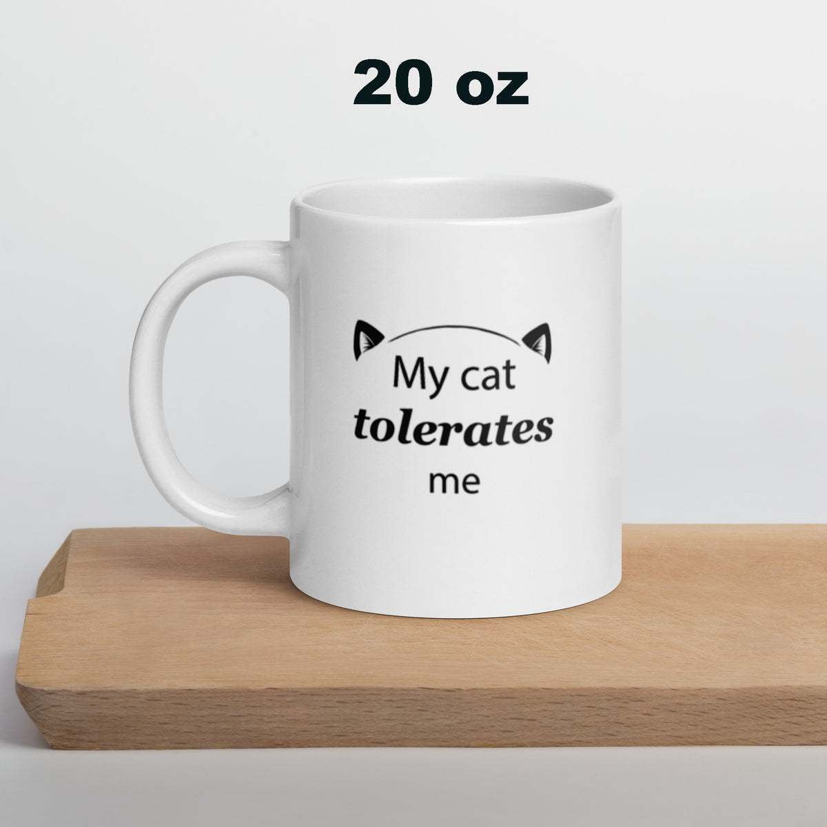 Funny Cat Mug Gift for Cat Lovers - Cat Mom Dad Coffee Mug - Pet Owner Gift - Ceramic 11oz 15oz 20oz