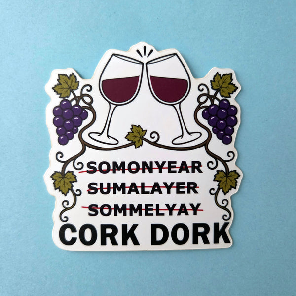 Wine Lover Sticker, Funny Cork Dork Sommelier Vinyl Decal Gift