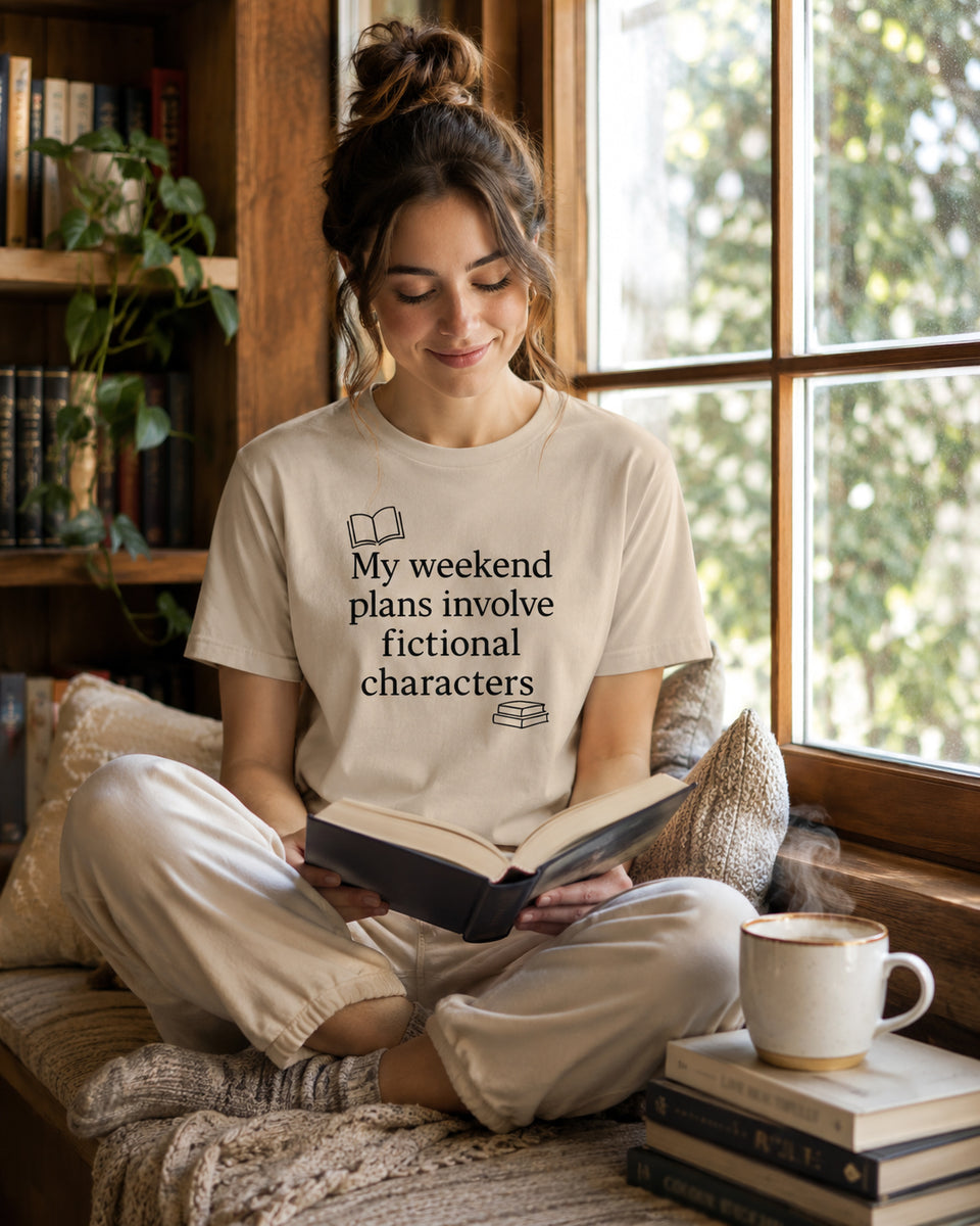 Book Lover Shirt - Funny Bookworm T-Shirt - Reader Humor Tee - My Weekend Plans Fictional Characters - Bookish Gift