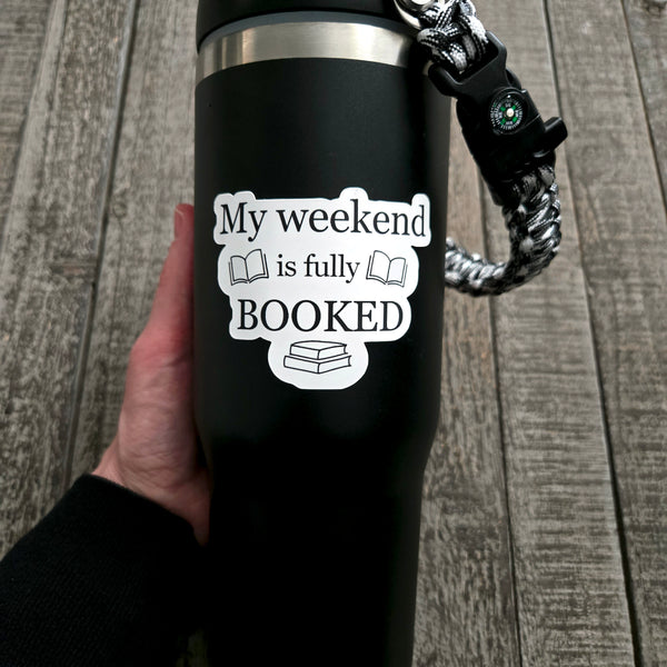 Book Lover Sticker - Fully Booked Weekend - Bookworm Gift Vinyl Decal