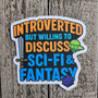 Introvert Sticker - Sci-Fi Fantasy Decal - Geek Humor - DnD Gamer Gift