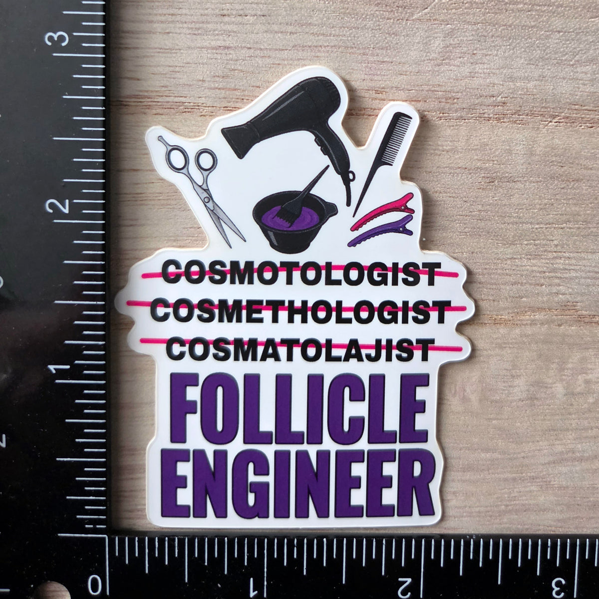 Cosmetologist Sticker, Hair Stylist Humor Vinyl Decal, Hairdresser Gift