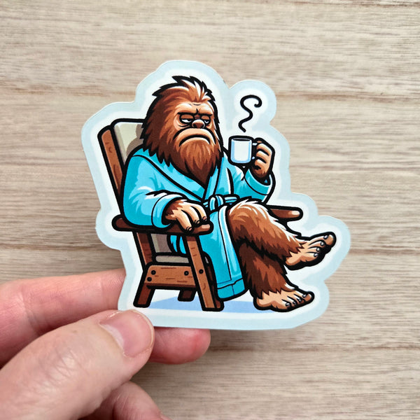Morning Coffee Sasquatch Sticker - Grumpy Bigfoot in Robe with Coffee Vinyl Decal - Matte or Glossy Finish