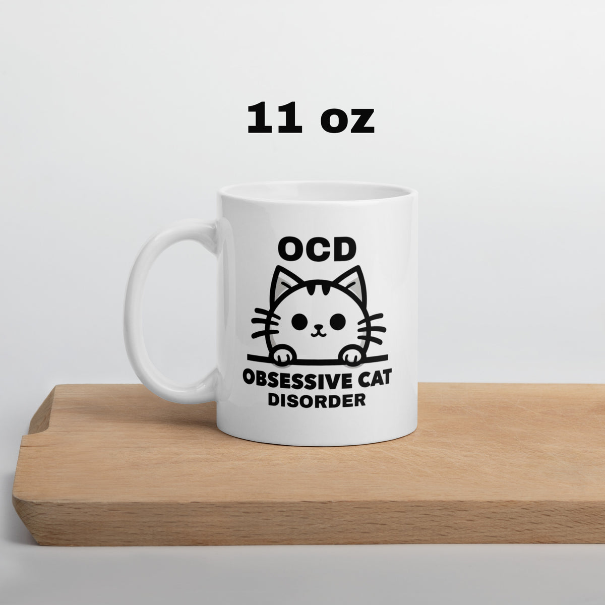 Cat Mug - OCD Obsessive Cat Disorder - Funny Cat Lover Gift for Cat Mom Dad - Sarcastic Pet Owner Coffee Mug