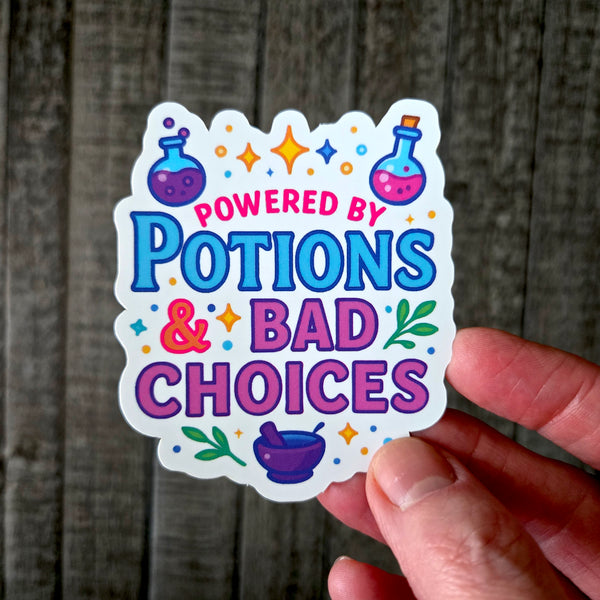 Funny Witch Vinyl Sticker - Powered by Potions & Bad Choices Decal