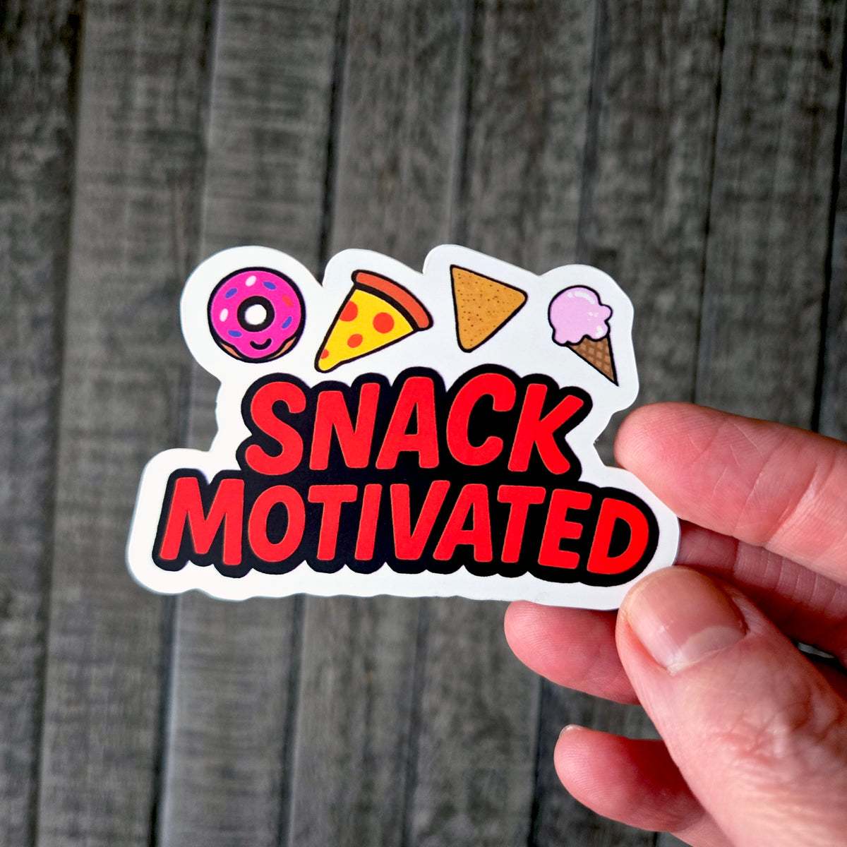 Snack Motivated Funny Food Vinyl Sticker - Cute Donut, Pizza, Nacho & Ice Cream Decal