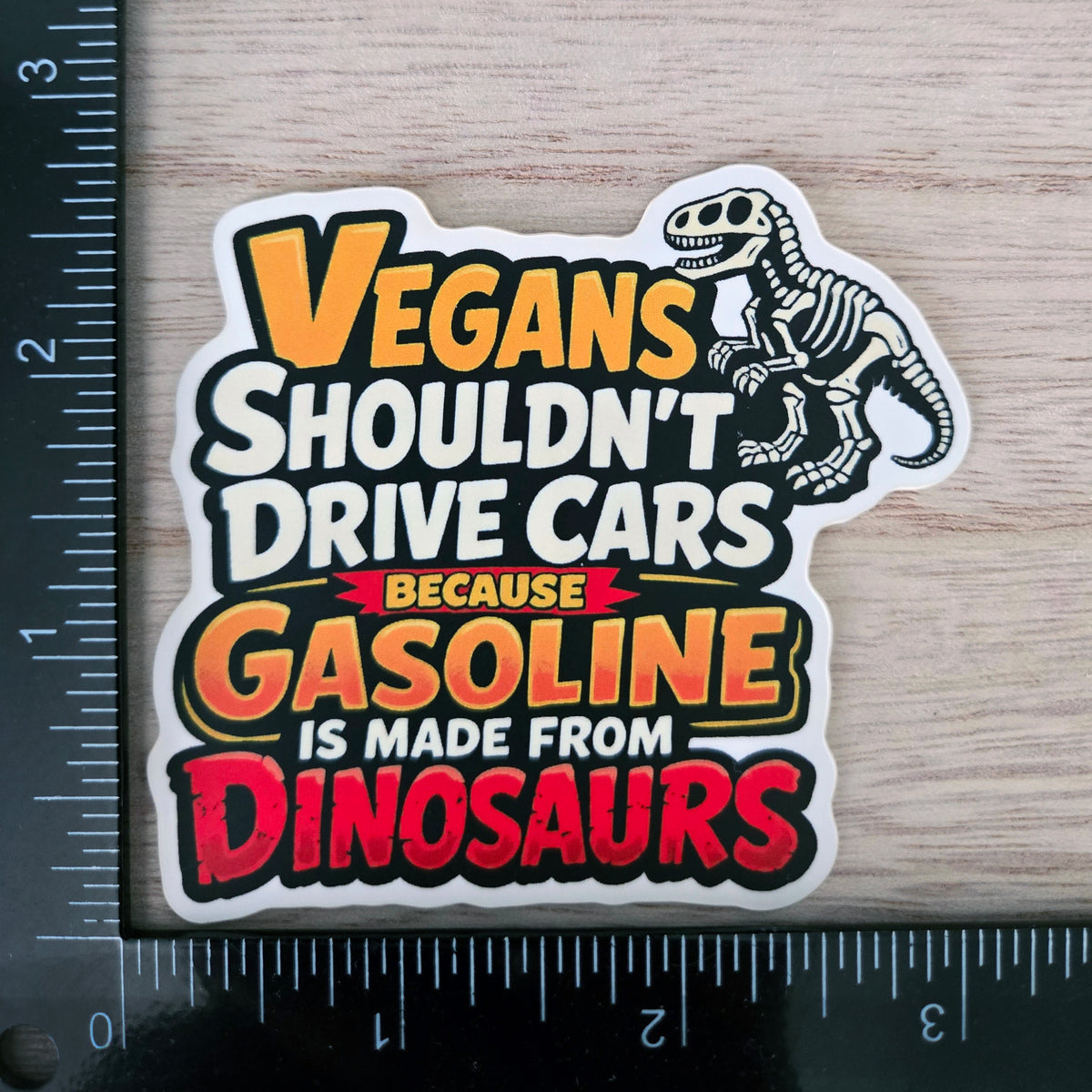 Dinosaur Sticker - Funny Vegan Joke - Waterproof Vinyl Decal For Laptops