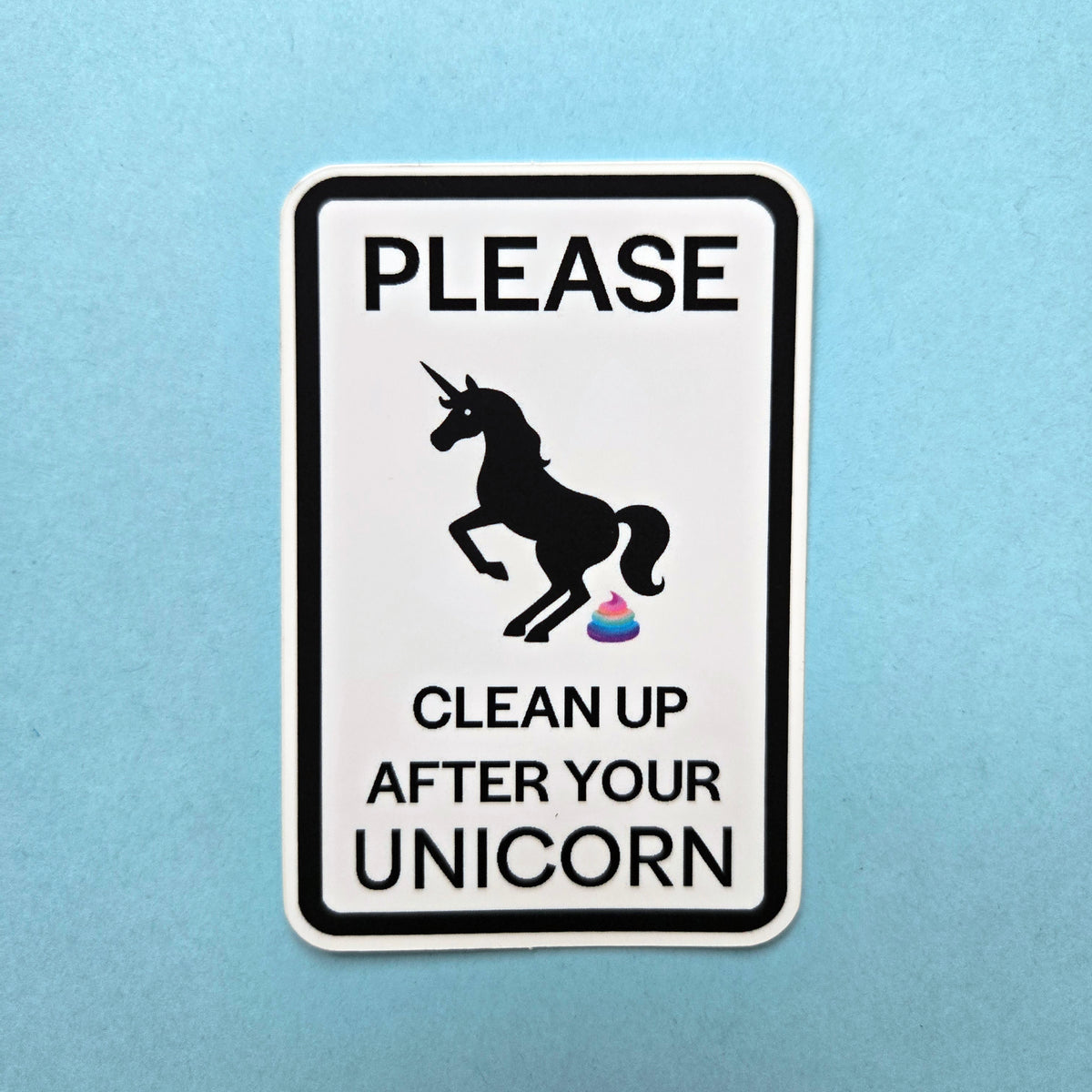 Unicorn Warning Sign Sticker - Funny Unicorn Vinyl Decal