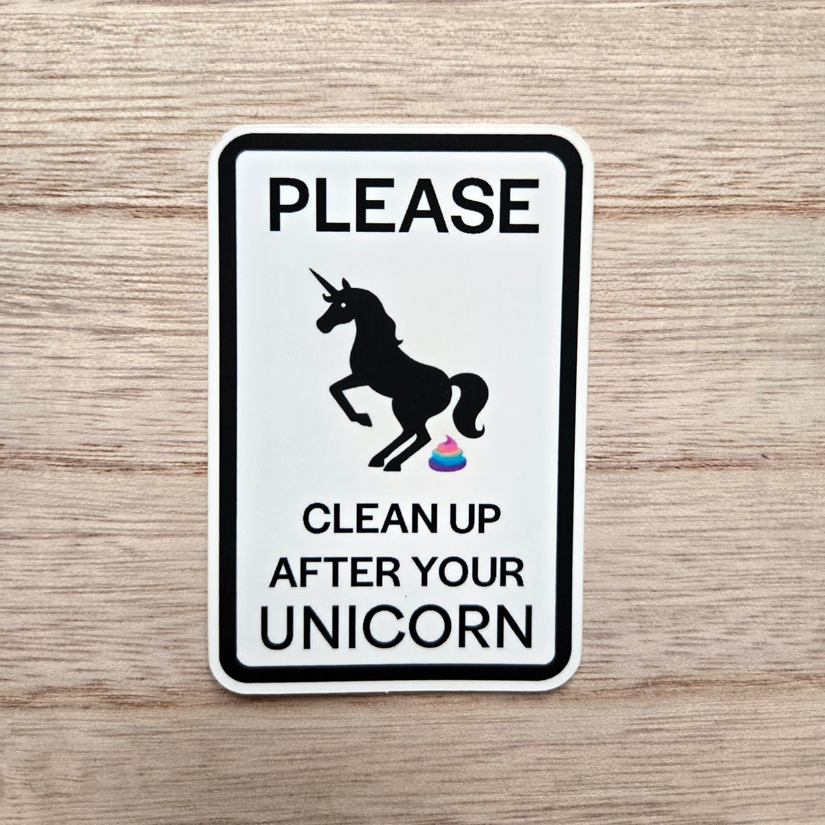 Unicorn Warning Sign Sticker - Funny Unicorn Vinyl Decal