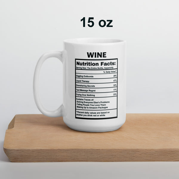 Wine Lover Gift Mug - Funny Nutrition Facts Coffee Mug for Mom - Sarcastic Wine Humor Gift