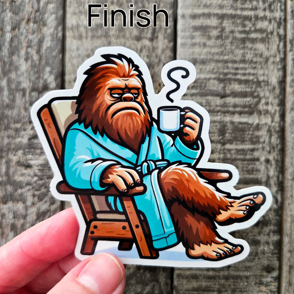 Morning Coffee Sasquatch Sticker - Grumpy Bigfoot in Robe with Coffee Vinyl Decal - Matte or Glossy Finish