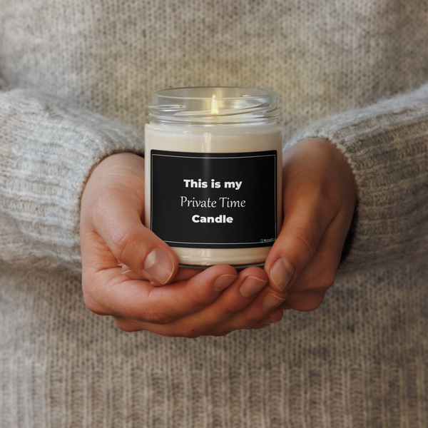 Funny Soy Candle 9 oz - Private Time Do Not Disturb Gift - Adult Humor Gag Gift for Friend - Sarcastic Self Care
