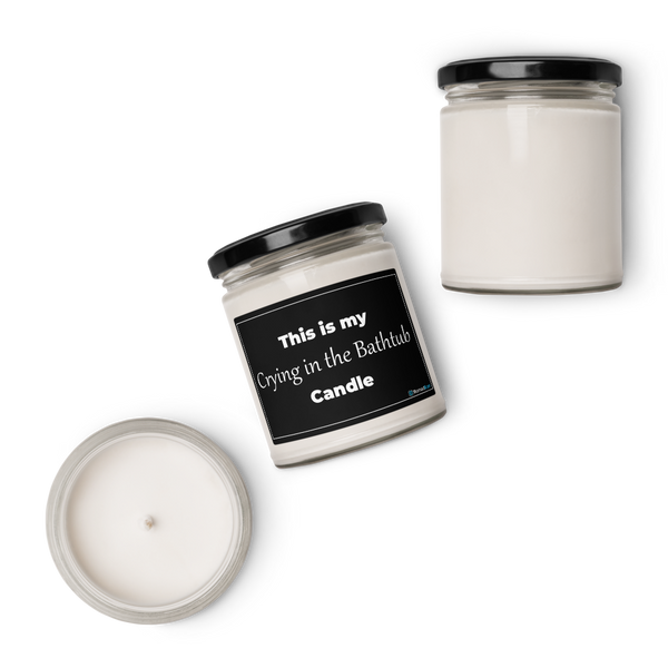 Crying in the Bathtub Candle - Funny Gift - Self Care Candle - Sarcastic Candle - Dark Humor - 9oz Soy