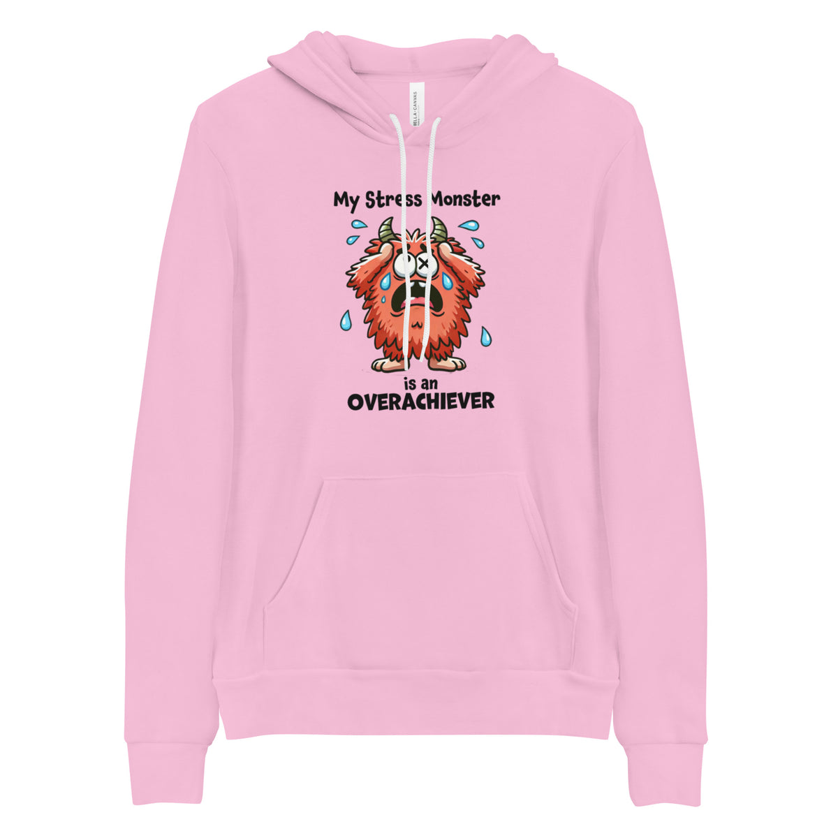 Hoodie Pullover, Funny Stress Monster Sweatshirt, Overachiever Gift