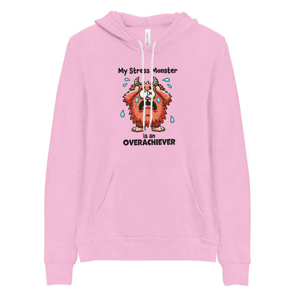 Hoodie Pullover, Funny Stress Monster Sweatshirt, Overachiever Gift