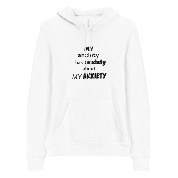Funny Anxiety Hoodie, Sarcastic Anxious Humor Sweatshirt