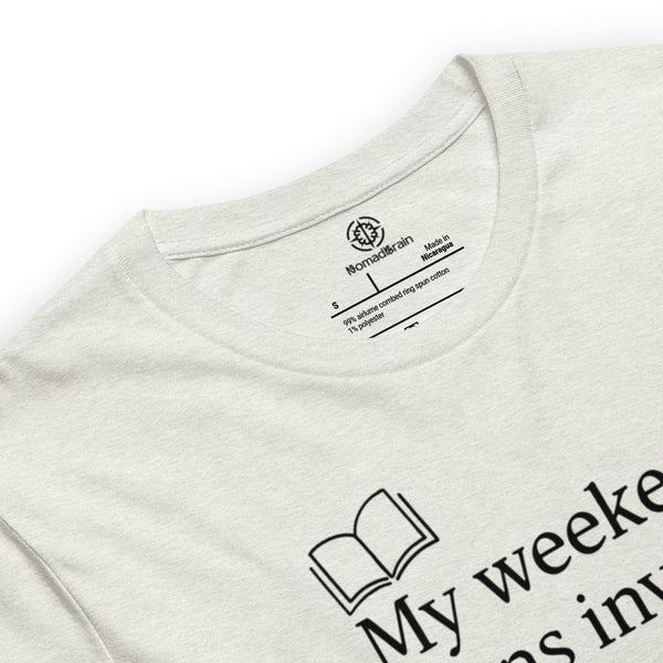 Book Lover Shirt - Funny Bookworm T-Shirt - Reader Humor Tee - My Weekend Plans Fictional Characters - Bookish Gift