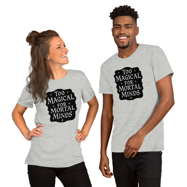 Funny Magic Shirt - Witch Gift - Wizard Tee - Sarcastic Fantasy Graphic T-Shirt - Magical Gift