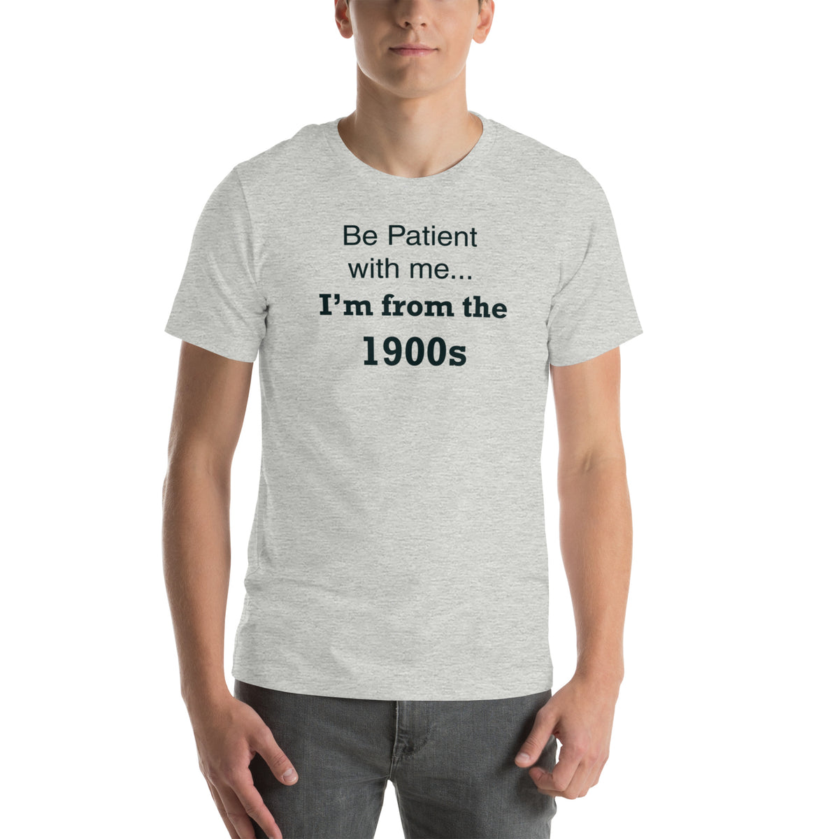 Funny 1900s Shirt - Millennial Gen X Humor Graphic Tee - Sarcastic Relatable T-Shirt - Birthday Gift for Him Her