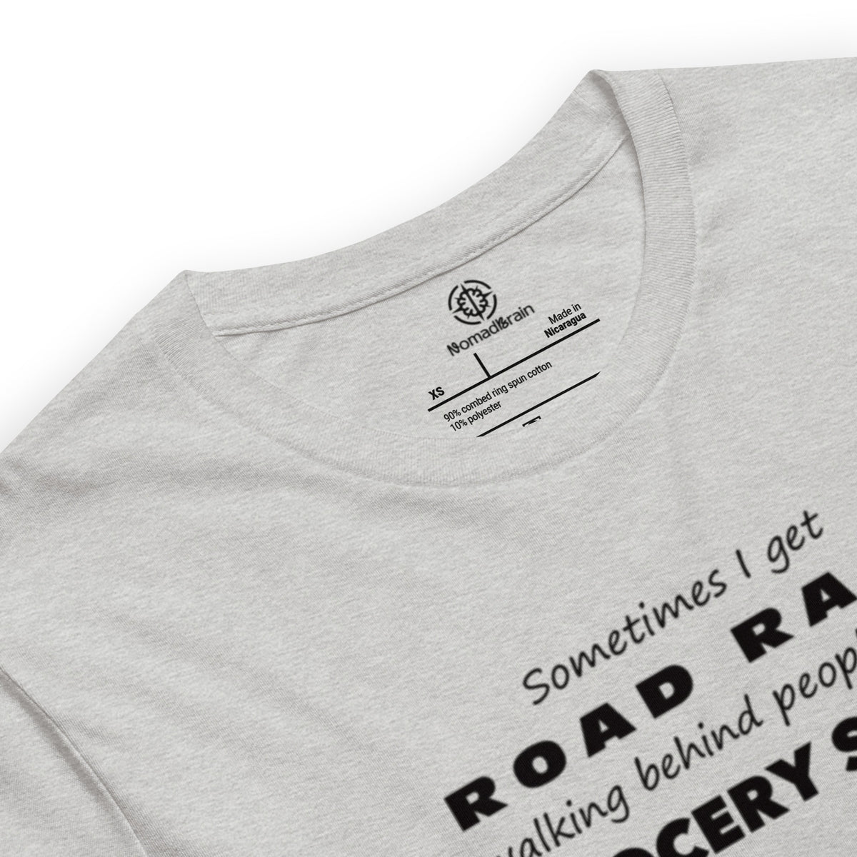 Funny Sarcastic Tee - Road Rage Grocery Store Humor T-Shirt - Relatable Humor Shirt