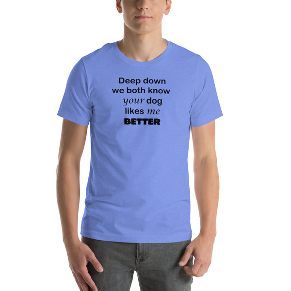 Dog Lover Gift - Funny Dog T-Shirt - Vet Tech Tee - Sarcastic Dog Shirt - Dog Walker Gift