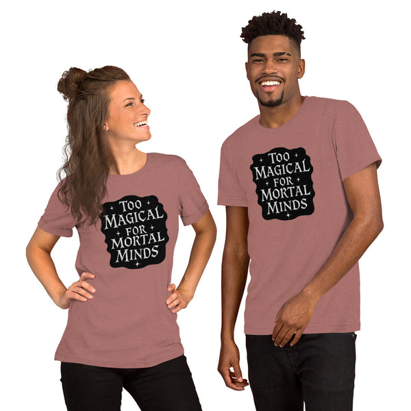 Funny Magic Shirt - Witch Gift - Wizard Tee - Sarcastic Fantasy Graphic T-Shirt - Magical Gift
