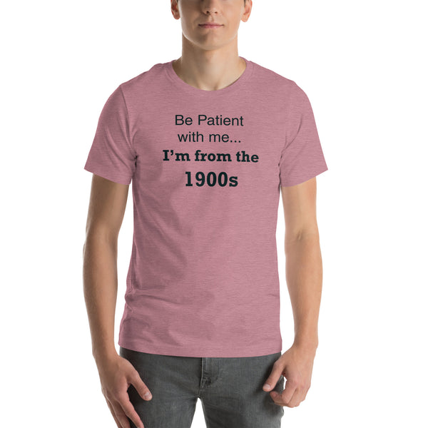 Funny 1900s Shirt - Millennial Gen X Humor Graphic Tee - Sarcastic Relatable T-Shirt - Birthday Gift for Him Her