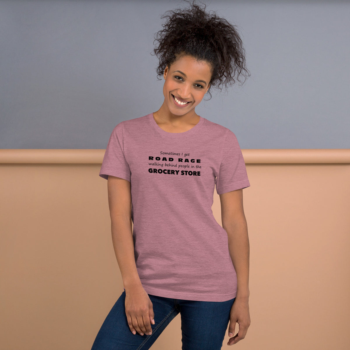 Funny Sarcastic Tee - Road Rage Grocery Store Humor T-Shirt - Relatable Humor Shirt