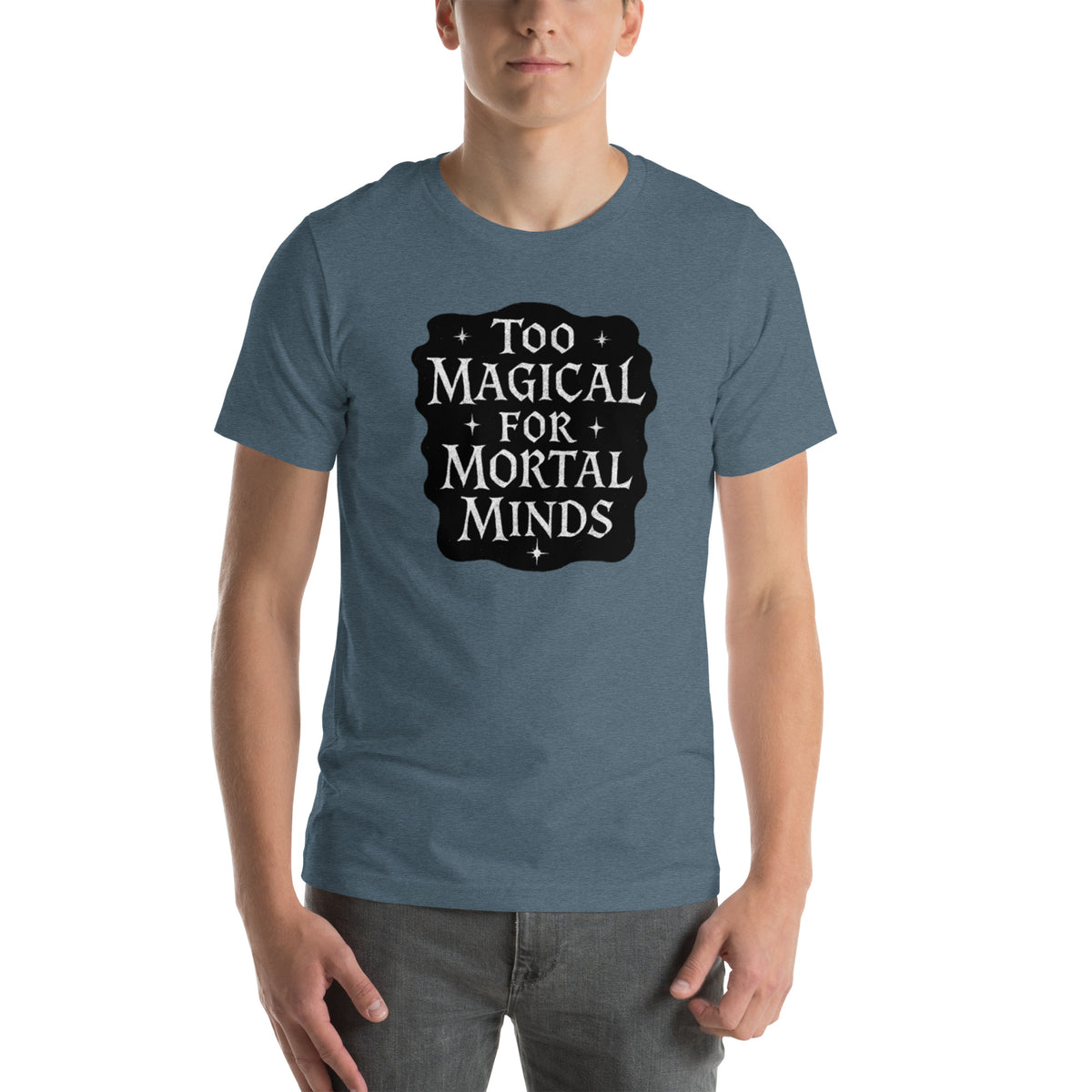 Funny Magic Shirt - Witch Gift - Wizard Tee - Sarcastic Fantasy Graphic T-Shirt - Magical Gift