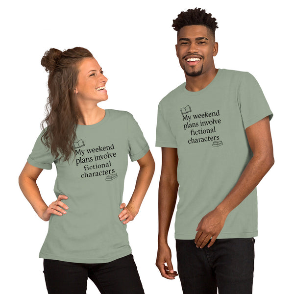 Book Lover Shirt - Funny Bookworm T-Shirt - Reader Humor Tee - My Weekend Plans Fictional Characters - Bookish Gift