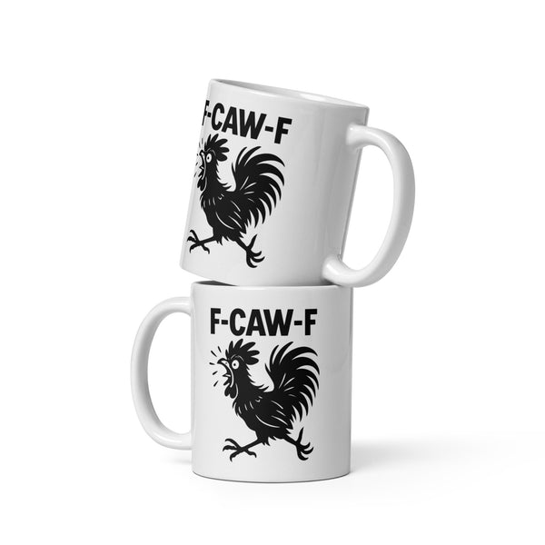 Rooster Coffee Mug Funny - F-CAW-F Sarcastic Gag Gift for Friends Coworkers - Grumpy Chicken Ceramic Cup