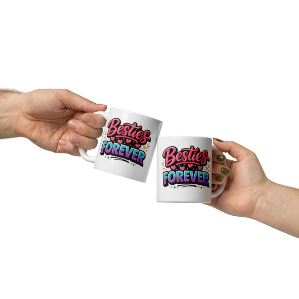 Best Friend Mug - BFF Gift - Friendship Mug - Birthday Gift for Her - Bestie Gift - Besties Forever