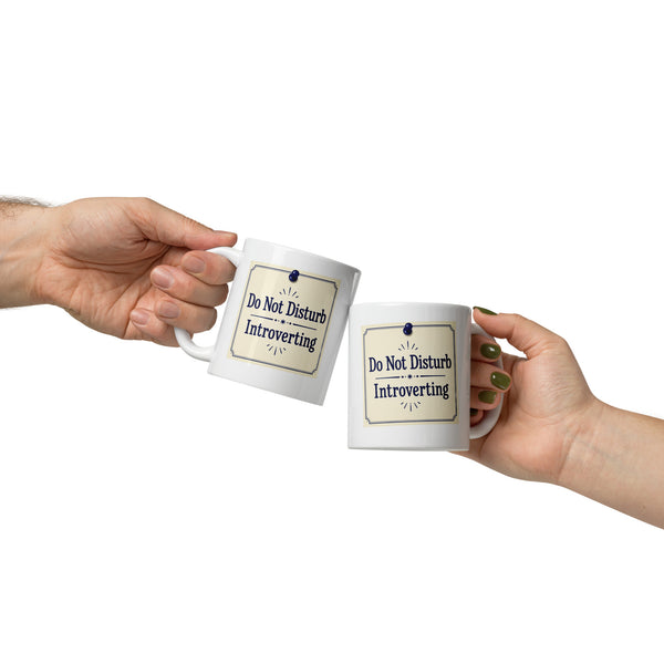 Introvert Mug - Do Not Disturb Coffee Cup - Funny Antisocial Gift