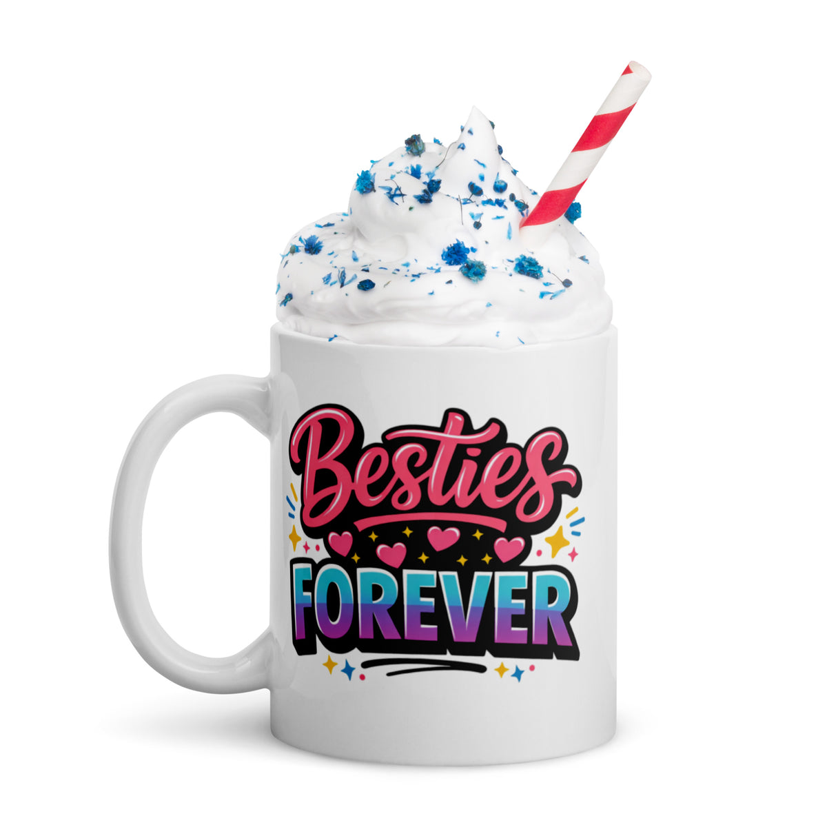 Best Friend Mug - BFF Gift - Friendship Mug - Birthday Gift for Her - Bestie Gift - Besties Forever