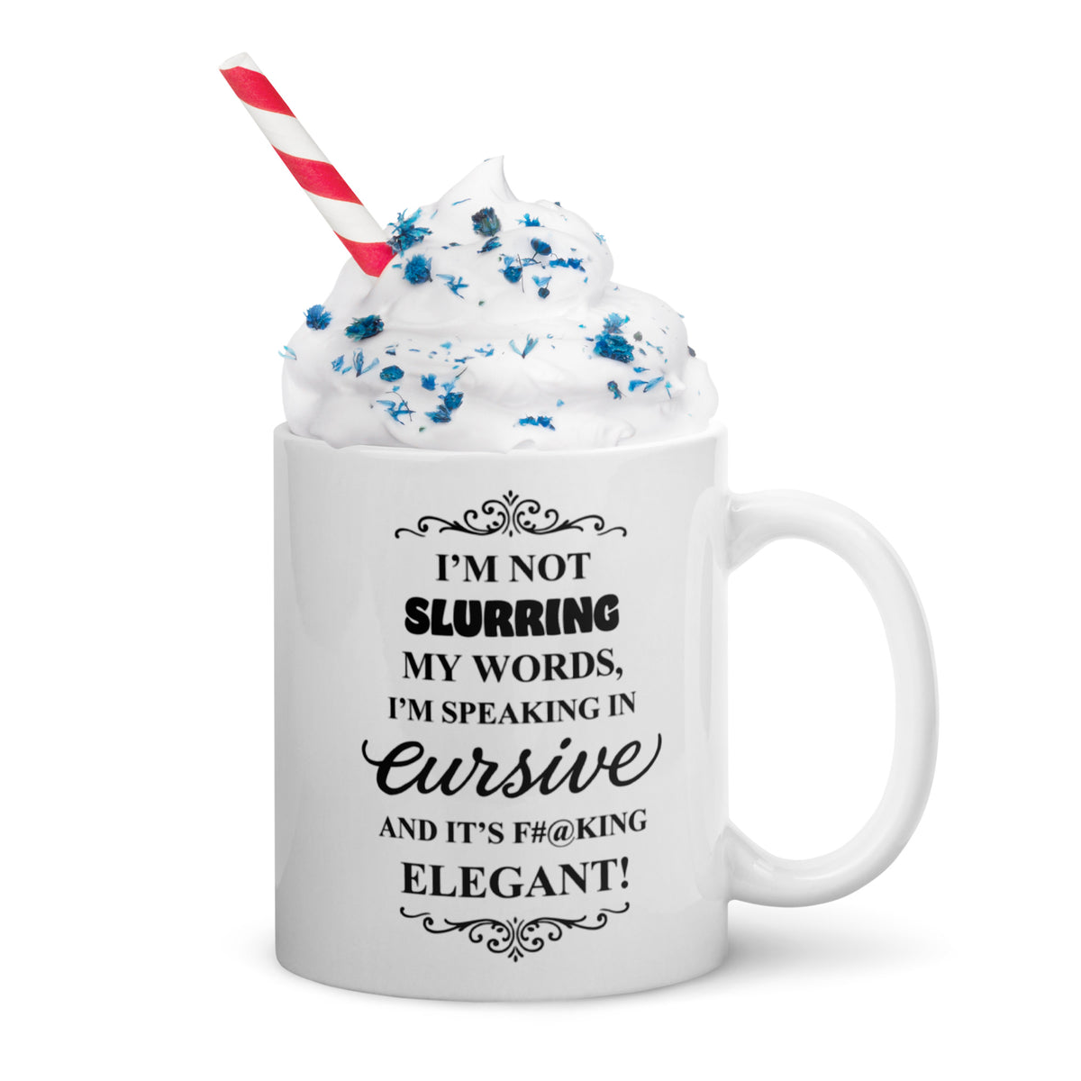 Sarcastic Mug Funny - Speaking in Cursive Coffee Mug - Adult Humor Gift - Wine Lover Gift