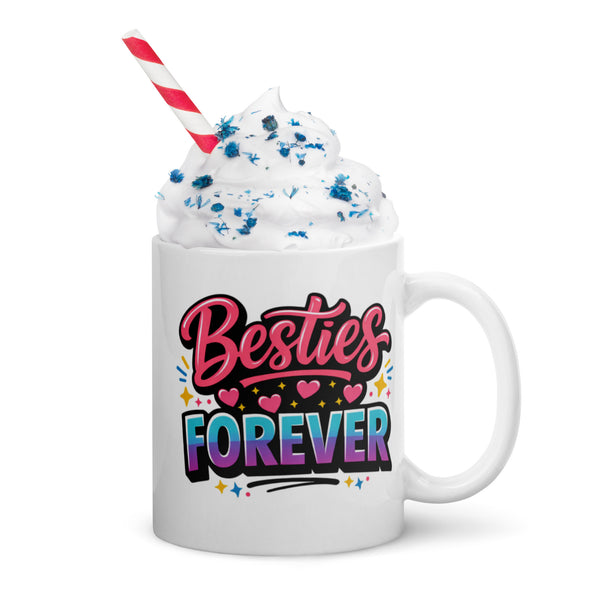Best Friend Mug - BFF Gift - Friendship Mug - Birthday Gift for Her - Bestie Gift - Besties Forever