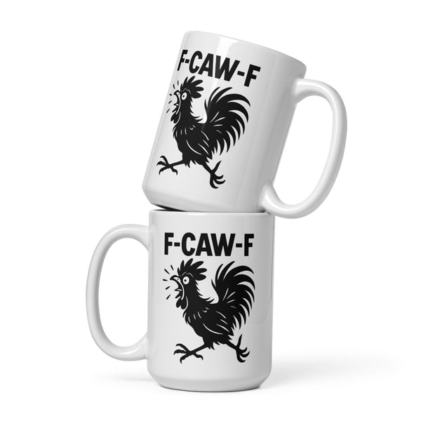 Rooster Coffee Mug Funny - F-CAW-F Sarcastic Gag Gift for Friends Coworkers - Grumpy Chicken Ceramic Cup
