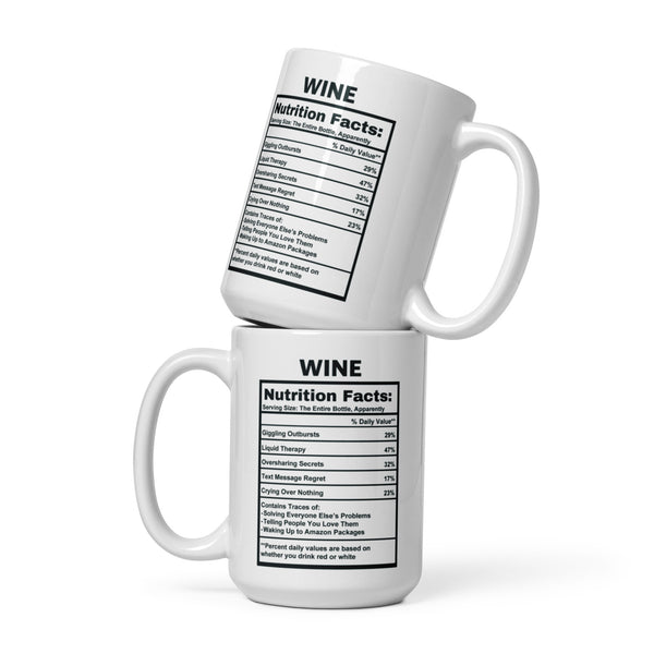 Wine Lover Gift Mug - Funny Nutrition Facts Coffee Mug for Mom - Sarcastic Wine Humor Gift
