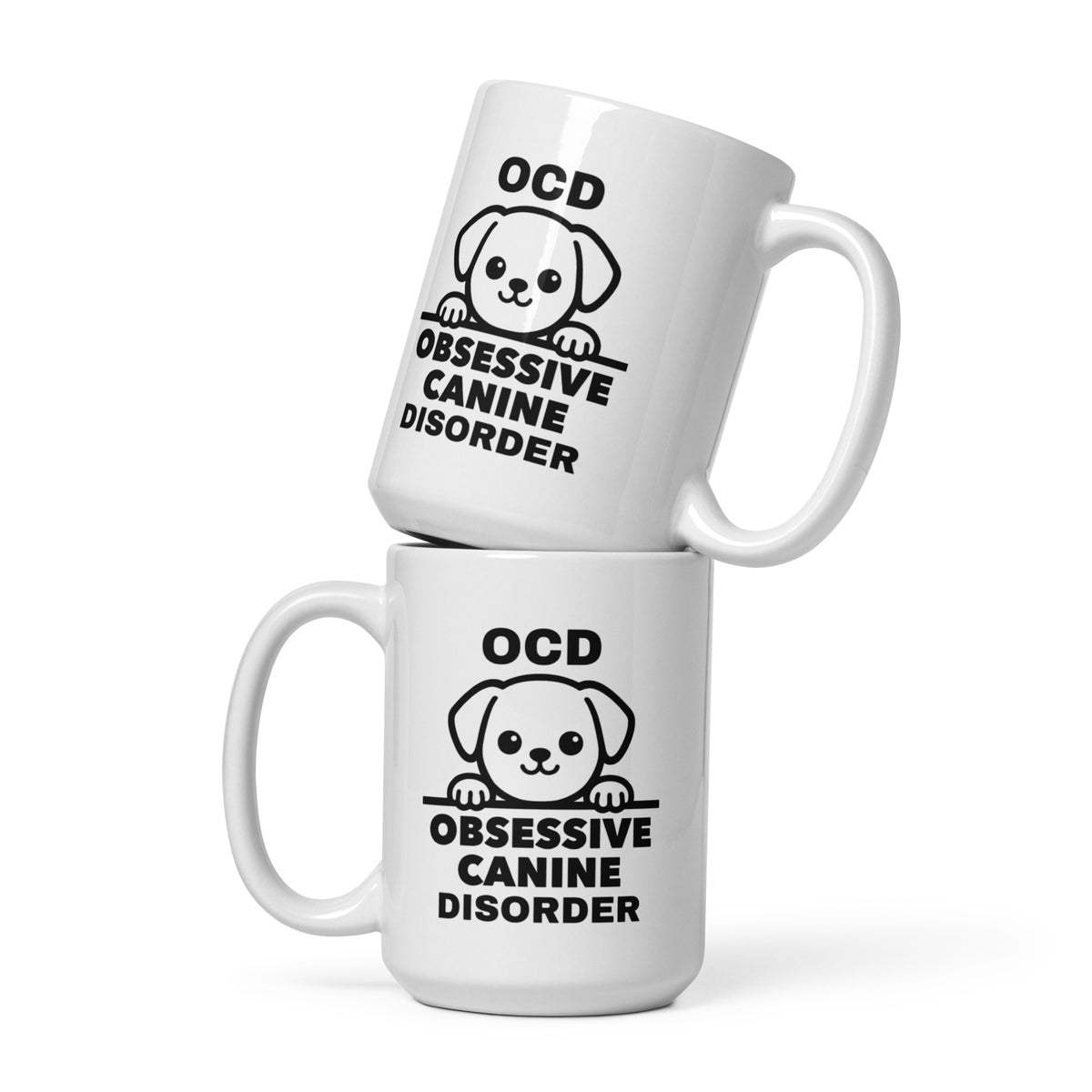 Dog Mug - OCD Obsessive Canine Disorder - Funny Dog Lover Gift for Dog Mom Dad - Sarcastic Pet Owner Coffee Mug
