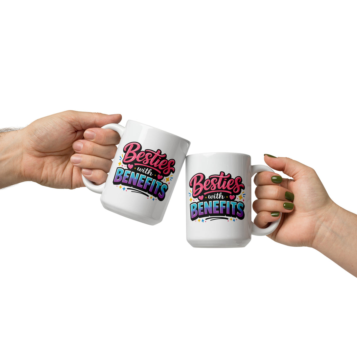 Besties with Benefits Mug - Funny Best Friend Gift - BFF Coffee Mug - Friendship Mug - Galentines Day Gift - Best Friend Birthday Gift
