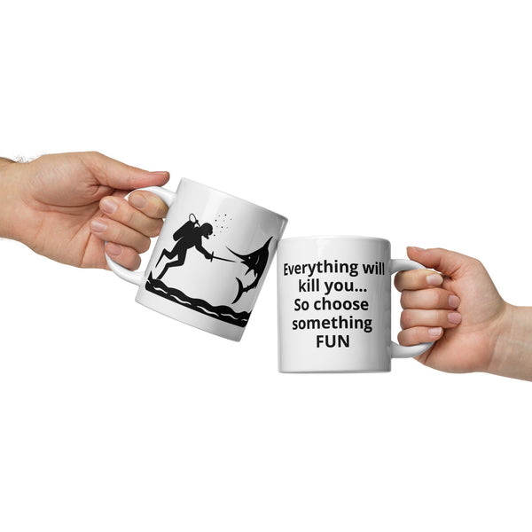 Scuba Diving Mug - Funny Diver Gift - Ocean Adventure Coffee Mug - Swordfish Fencing - Motivational Quote