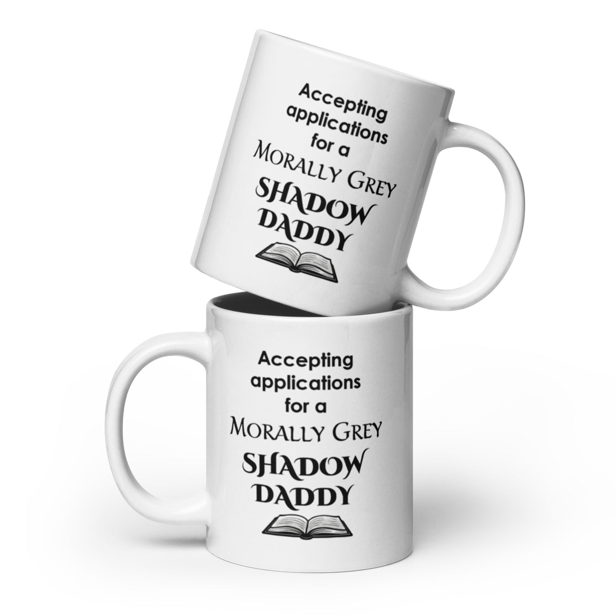 Shadow Daddy Mug - Morally Grey Romance Book Gift for Women - Funny Spicy Bookish Reader Coffee Cup