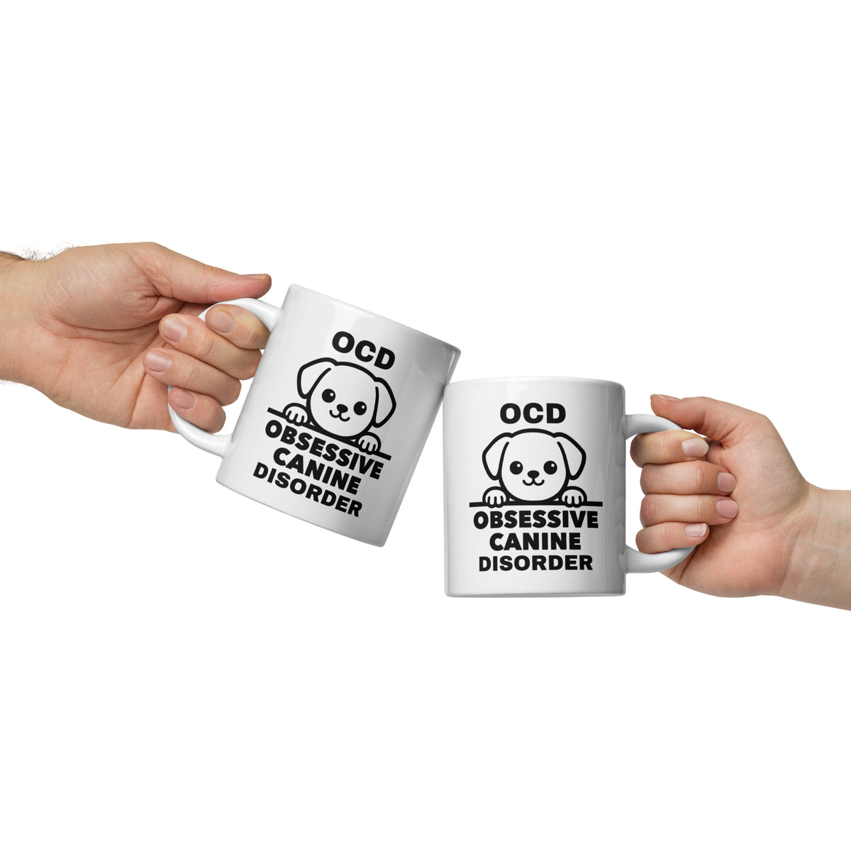Dog Mug - OCD Obsessive Canine Disorder - Funny Dog Lover Gift for Dog Mom Dad - Sarcastic Pet Owner Coffee Mug